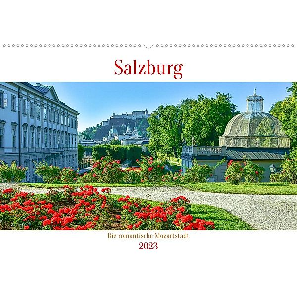 Salzburg - Die romantische Mozartstadt (Wandkalender 2023 DIN A2 quer), Bettina Hackstein