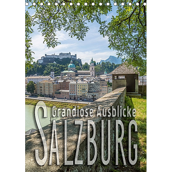 SALZBURG Grandiose Ausblicke (Tischkalender 2019 DIN A5 hoch), Melanie Viola