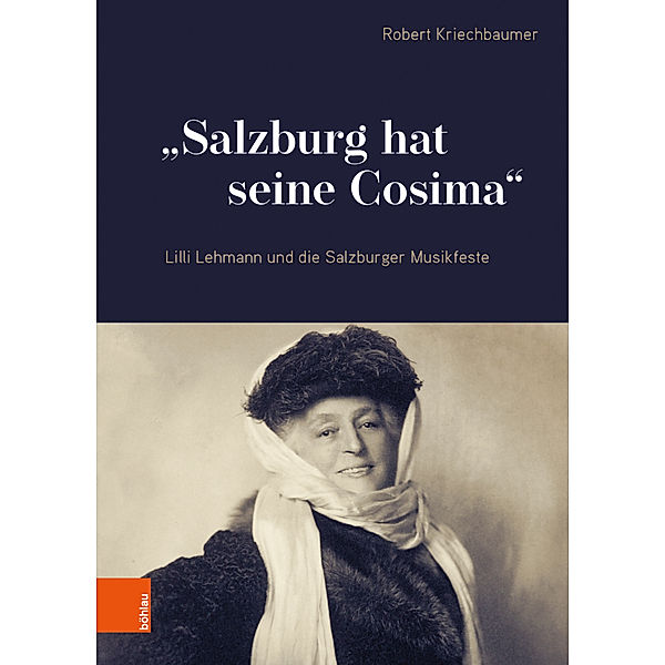 Salzburg hat seine Cosima, Robert Kriechbaumer