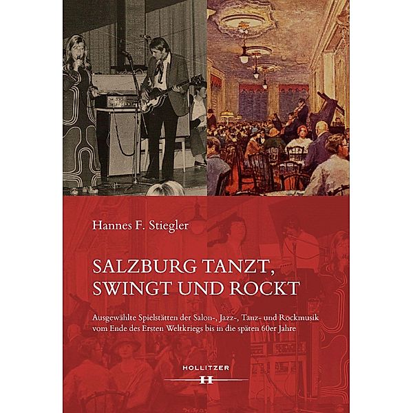 Salzburg tanzt, swingt und rockt, Hannes F. Stiegler