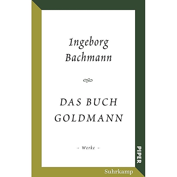 Salzburger Bachmann Edition - Das Buch Goldmann, Ingeborg Bachmann