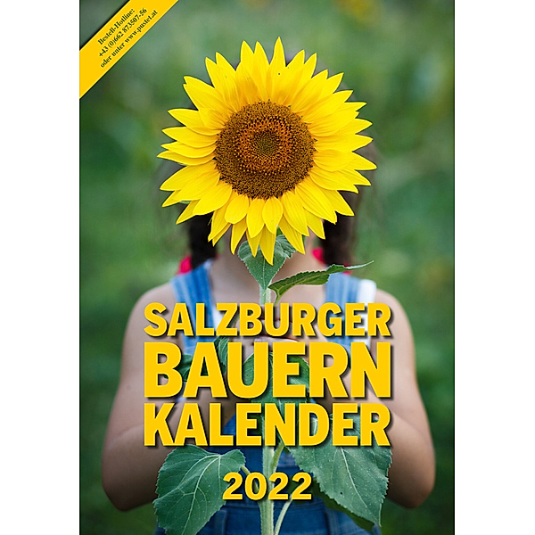 Salzburger Bauernkalender / Salzburger Bauernkalender 2022, Beatrix Binder