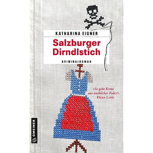 Salzburger Dirndlstich / Arzthelferin Rosmarie Dorn Bd.2, Katharina Eigner