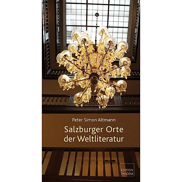 Salzburger Orte der Weltliteratur, Peter Simon Altmann