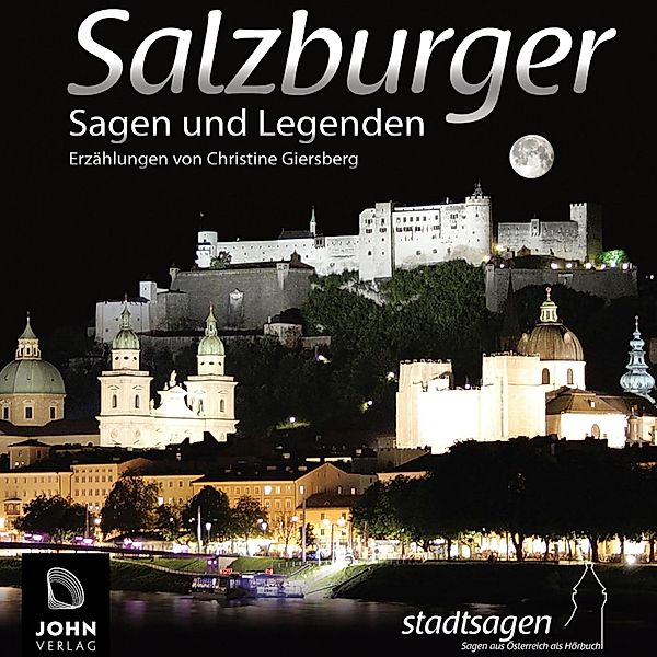 Salzburger Sagen und Legenden, Christine Giersberg