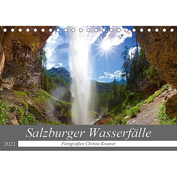 Salzburger Wasserfälle (Tischkalender 2021 DIN A5 quer), Christa Kramer