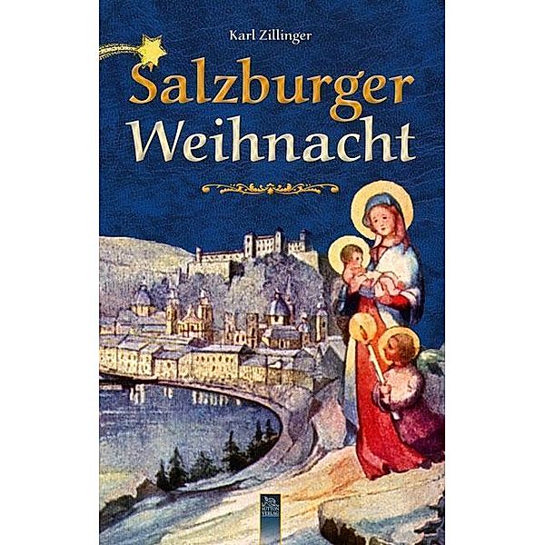 Salzburger Weihnacht, Karl Zillinger