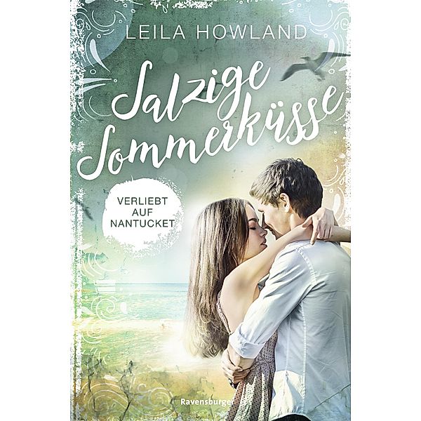 Salzige Sommerküsse, Leila Howland