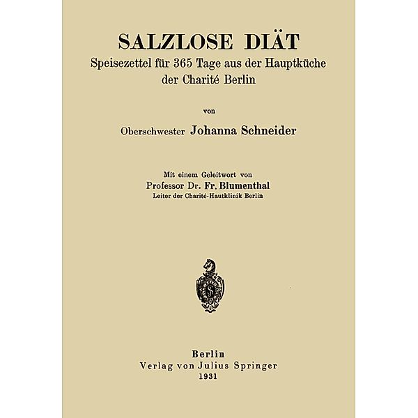 Salzlose Diät, Johanna Schneider, Fr. Blumenthal