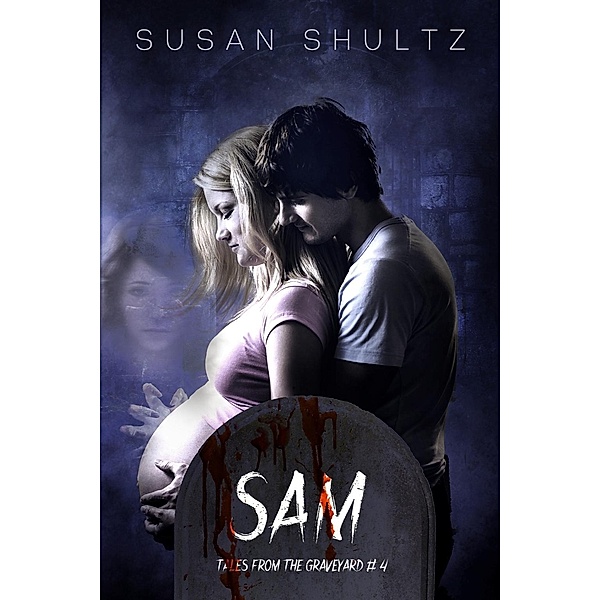 Sam, Susan Shultz