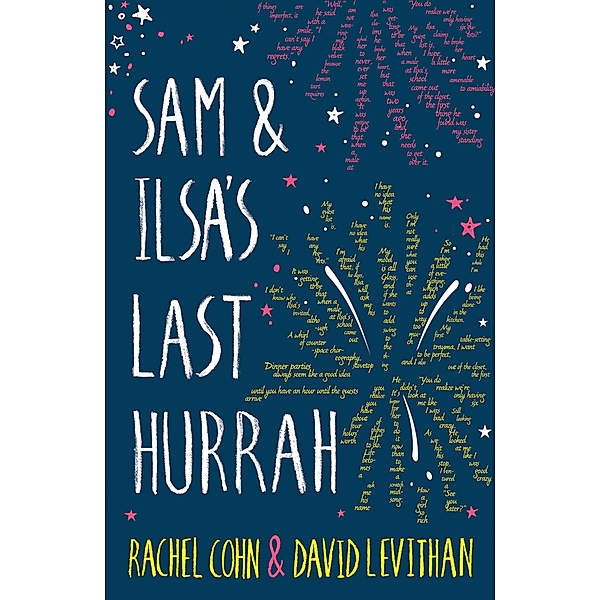 Sam and Ilsa's Last Hurrah, Rachel Cohn, David Levithan