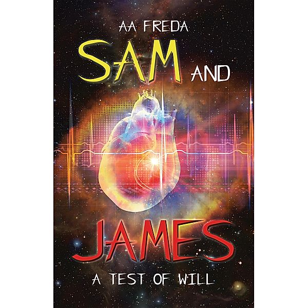 Sam and James, Aa Freda