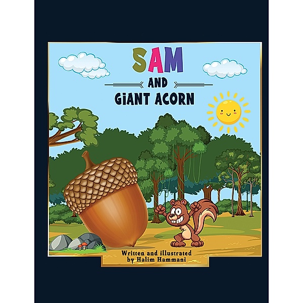 Sam and the Giant Acorn, Halim Hammani