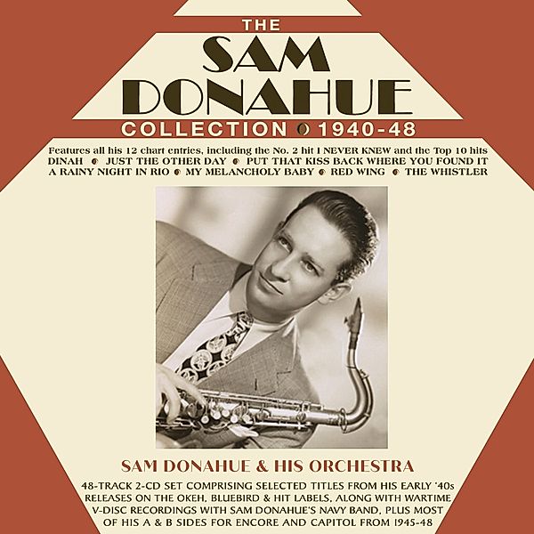 Sam Donahue Collection 1940-48, Sam Donahue & His Orchestra