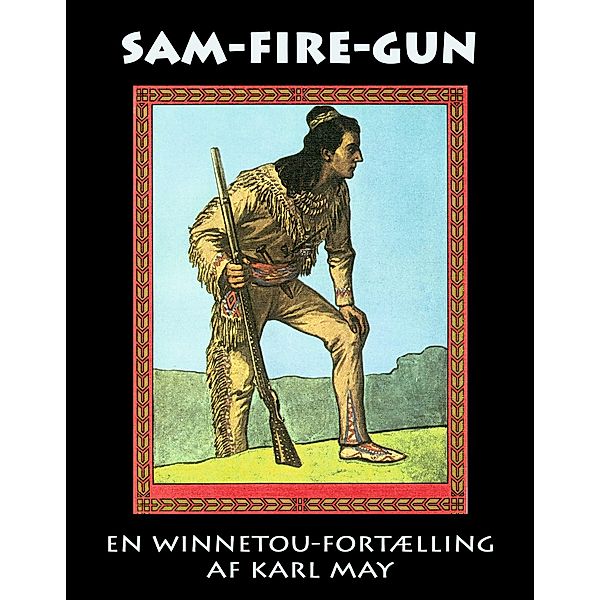 Sam-Fire-gun, Karl May