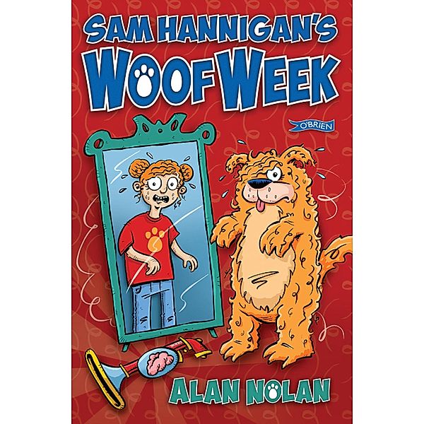 Sam Hannigan's Woof Week, Alan Nolan