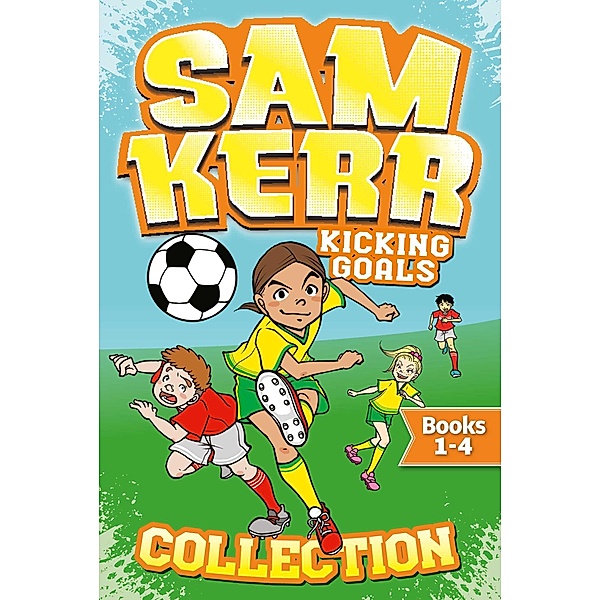 Sam Kerr Kicking Goals Collection, Sam Kerr, Fiona Harris, Louise Blair