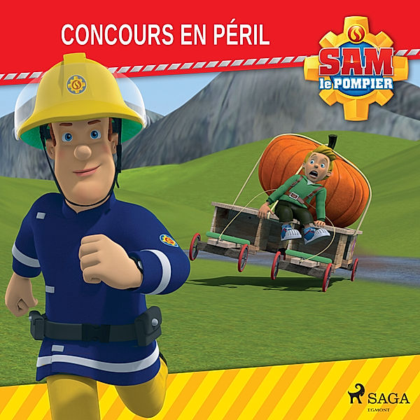 Sam le Pompier - Sam le Pompier - Concours en péril, Mattel