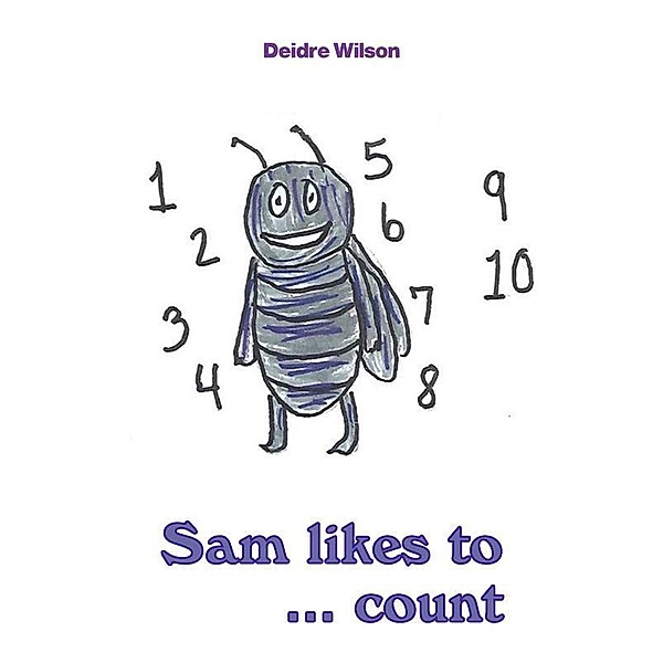 Sam likes to ... count, Deidre Wilson