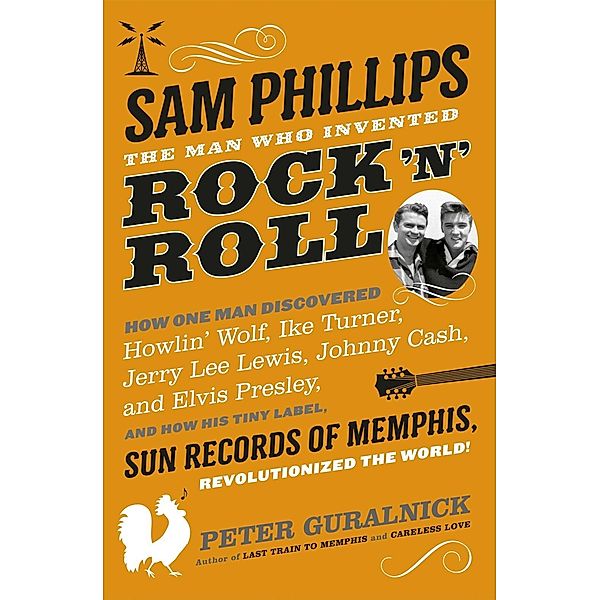 Sam Phillips, Peter Guralnick