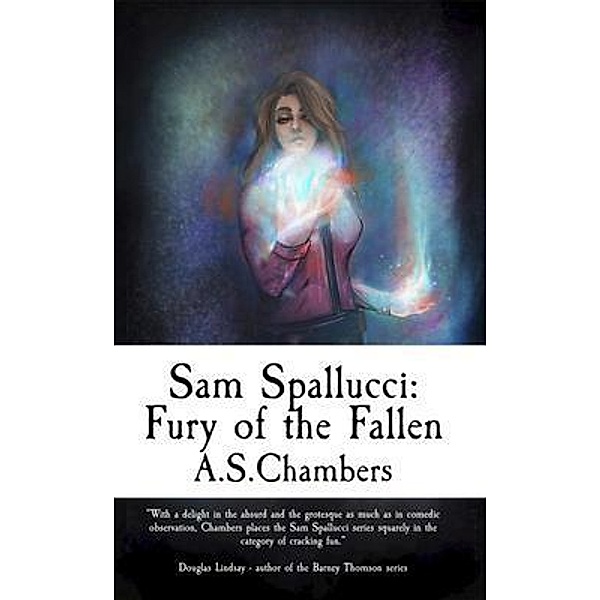 Sam Spallucci / The Sam Spallucci Series Bd.7, A. Chambers