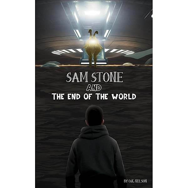 Sam Stone and the End of the World, O. K. Nelson