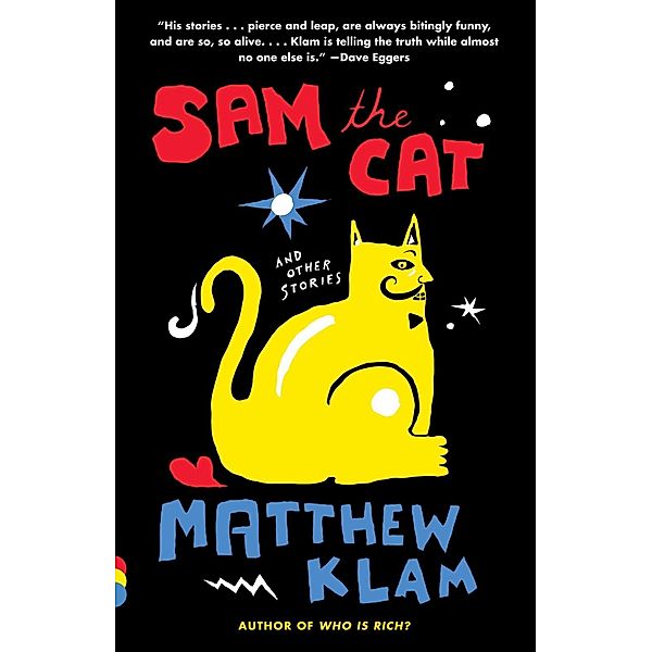 Sam the Cat / Vintage Contemporaries, Matthew Klam