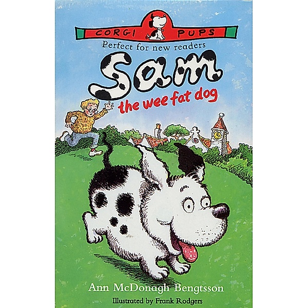 Sam, The Wee Fat Dog, Ann McDonagh-Bengtsson