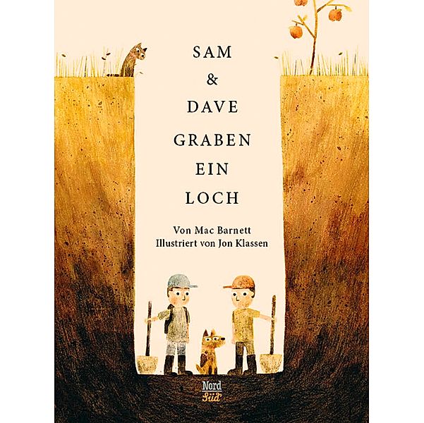 Sam und Dave graben ein Loch, Mac Barnett, Jon Klassen