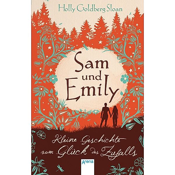 Sam und Emily / Sam & Emily Bd.1, Holly Goldberg Sloan