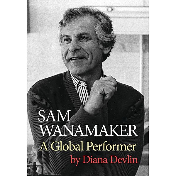 Sam Wanamaker, Diana Devlin