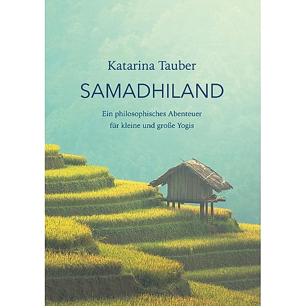 Samadhiland, Katarina Tauber