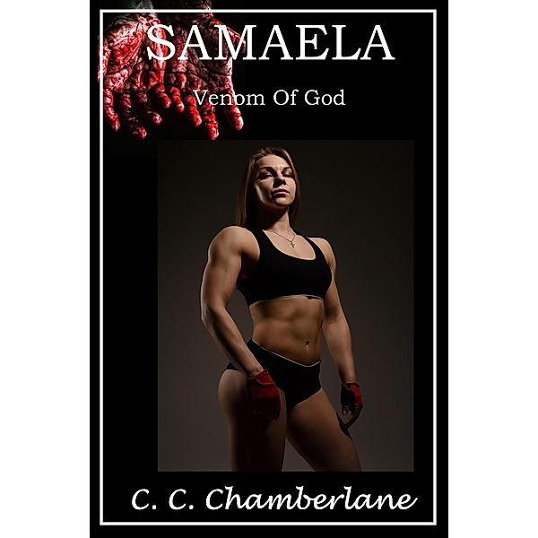 Samaela (Megan Hernandez, #2) / Megan Hernandez, C. C. Chamberlane
