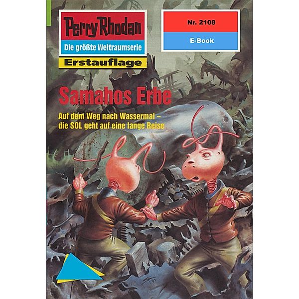 Samahos Erbe (Heftroman) / Perry Rhodan-Zyklus Das Reich Tradom Bd.2108, Susan Schwartz