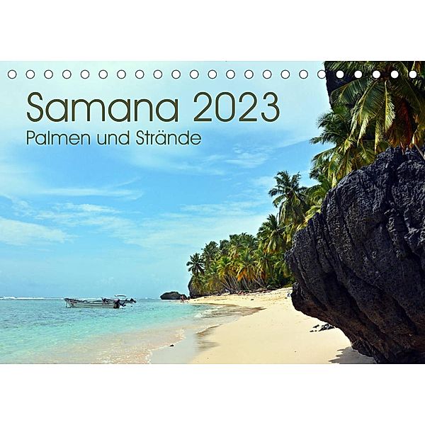 Samana - Palmen und Strände (Tischkalender 2023 DIN A5 quer), Bettina Schnittert