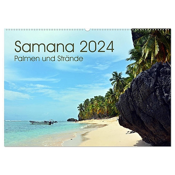 Samana - Palmen und Strände (Wandkalender 2024 DIN A2 quer), CALVENDO Monatskalender, Bettina Schnittert