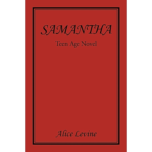 Samantha, Alice Levine