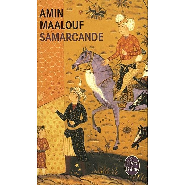 Samarcande, Amin Maalouf