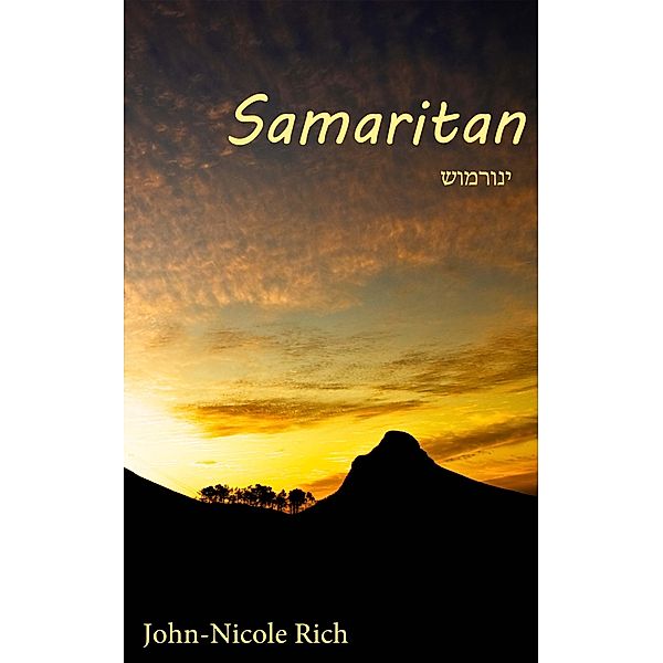 Samaritan / John & Nicole Rich, John & Nicole Rich