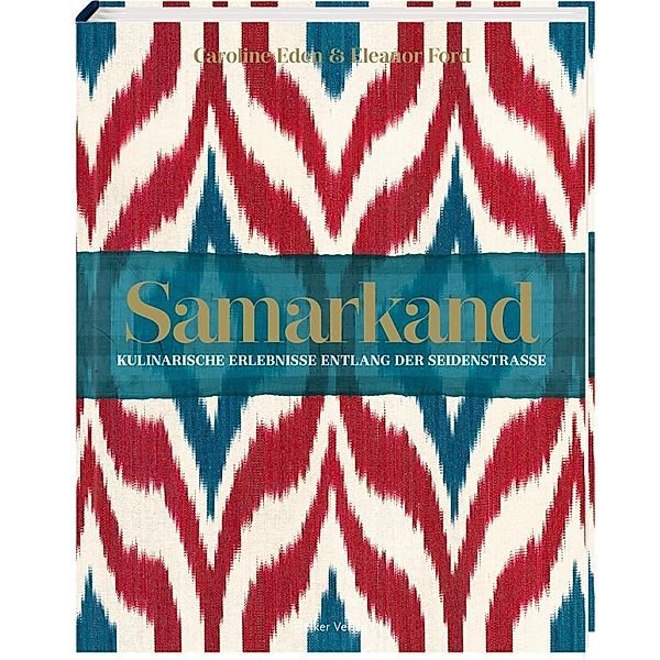 Samarkand, Caroline Eden, Eleanor Ford