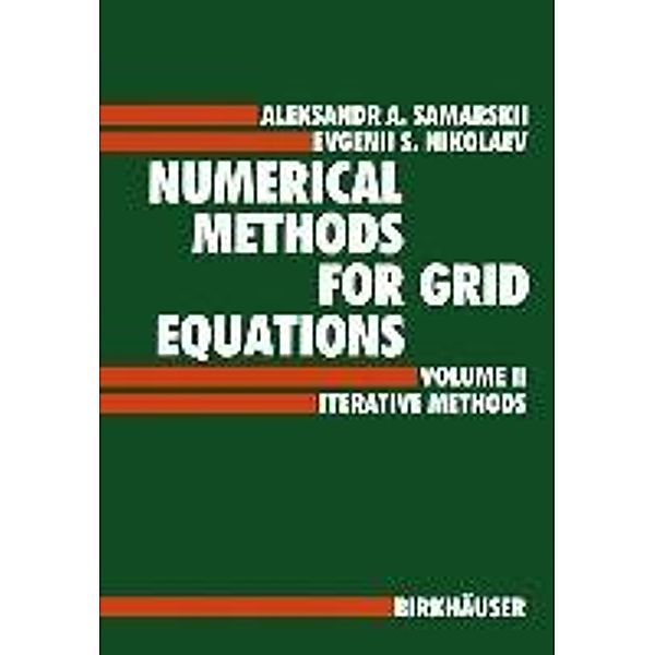 Samarskii: Numerical Methods 2, A. A. Samarskij, E. S. Nikolaev