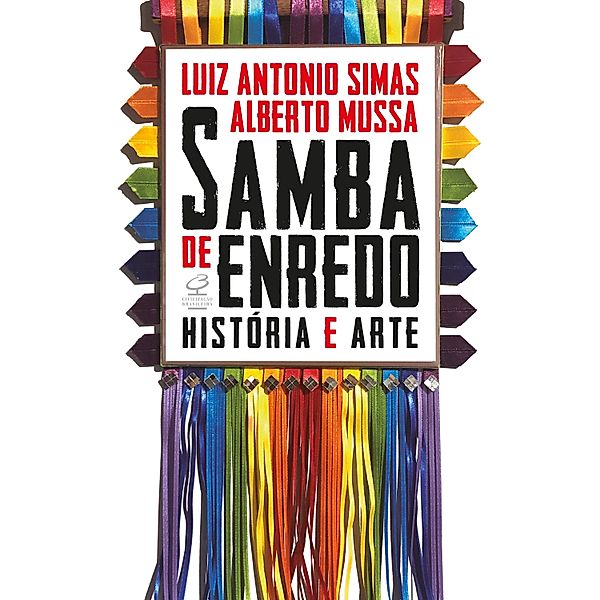 Samba de enredo, Alberto Mussa, Luiz Antonio Simas