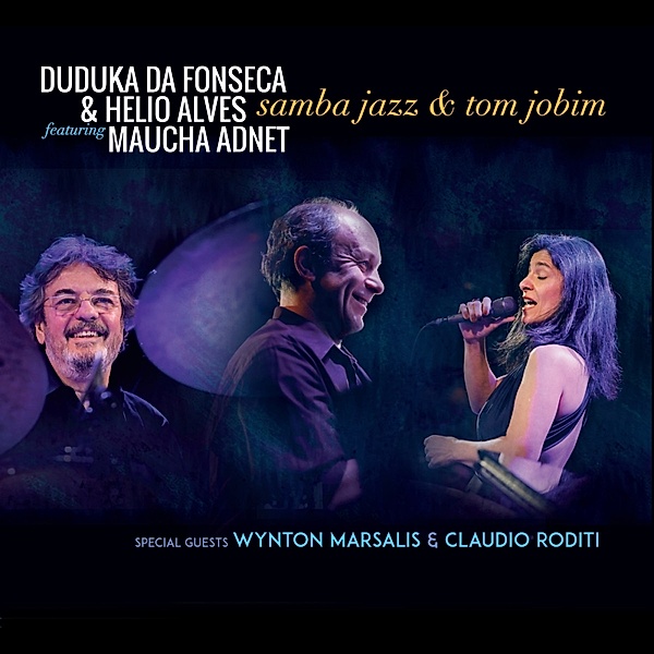 Samba Jazz & Tom Jobim, Duduka Da Fonseca, Helio Alves