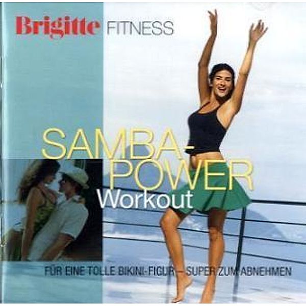Samba-Power Workout, 1 Audio-CD, Diverse Interpreten