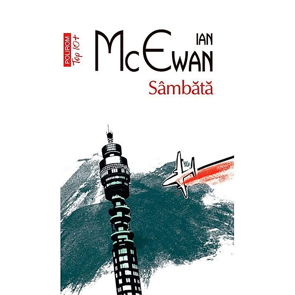 Sâmbata / Top 10+, Ian McEwan