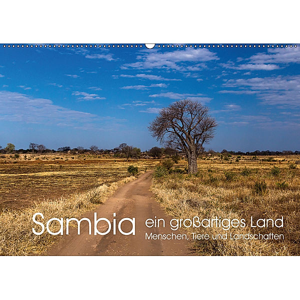 Sambia - ein großartiges Land (Wandkalender 2018 DIN A2 quer), R. Siemer