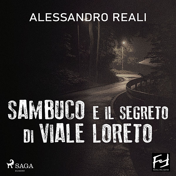 Sambuco e il segreto di Viale Loreto, Alessandro Reali