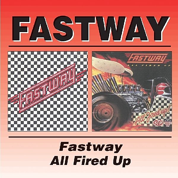 Same/All Fired Up, Fastway