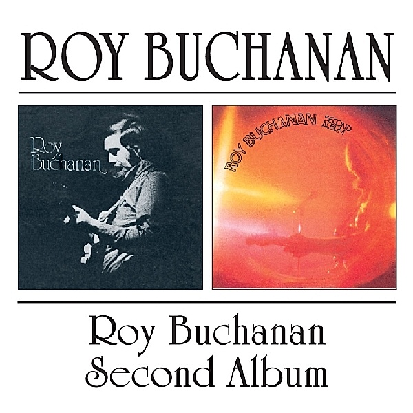Same/Second Album, Roy Buchanan