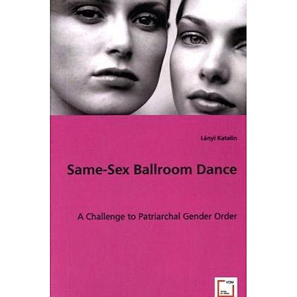 Same-Sex Ballroom Dance, Lányi Katalin
